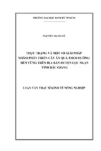 Luận văn thạc sĩ kinh tế thực trạng và một số giải pháp nhằm phát triển cây ăn quả theo hướng bền vững trên địa bàn huyện lục ngạn tỉnh bắc giang