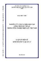 Nghiên cứu chất lượng đào tạo công nhân kỹ thuật trong công nghiệp điện lực việt nam