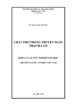 Chất thơ trong truyện ngắn thạch lam (kl06764)