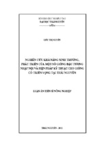 Nghiên cứu khả năng sinh trưởng phát triển của một số giống đậu tương nhập nội và biện pháp kỹ thuật cho giống có triển vọng tại thái nguyên