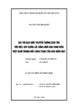 Giá trị đạo đức truyền thống dân tộc với việc xây dựng lối sống mới cho sinh viên việt nam trong bối cảnh toàn cầu hóa hiện nay