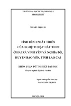 Tình hình phát triển của nghệ thuật hát then ở hai xã vĩnh yên và nghĩa đô, huyện bảo yên, tỉnh lào cai (kl06352)