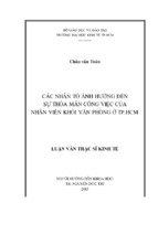 Luận văn thạc sỹ các nhân tố ảnh hưởng đến sự thỏa mãn công việc của nhân viên khối văn phòng ở tp.hcm