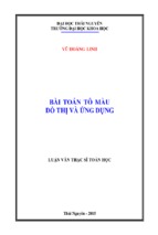 Luận văn thạc sĩ toán học bài toán tô màu đồ thị và ứng dụng