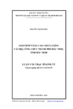 Giải pháp nâng cao chất lượng cán bộ, công chức thành phố bắc ninh tỉnh bắc ninh