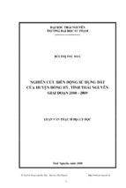 Luận văn thạc sỹ địa lý học nghiên cứu biến động sử dụng đất của huyện đồng hỷ, tỉnh thái nguyên giai đoạn 2000 2009