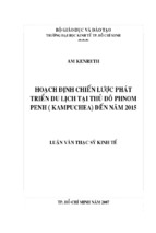 Luận văn thạc sĩ kinh tế hoạch định chiến lược phát triển du lịch tại thủ đô phnom penh   kampuchea đến năm 2015