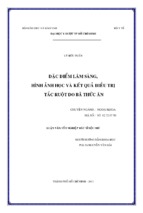 Luận văn tốt nghiệp đặc điểm lâm sàng, hình ảnh học và kết quả điều trị tắc ruột do bã thức ăn