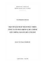 Luận văn thạc sĩ kinh tế một số giải pháp nhằm phát triển công ty cổ phần dịch vụ bưu chính viễn thông sài gòn đến năm 2015