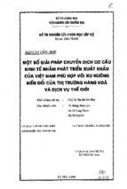 Một số giải pháp chuyển dịch cơ cấu kinh tế nhằm phát triển xuất khẩu của việt nam phù hợp với xu hướng biến đổi của thị trường hàng hóa và dịch vụ thế giới   tài liệu, ebook, giáo trình