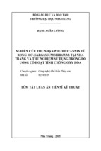 Tóm tắt luận án tiến sĩ kỹ thuật nghiên cứu thu nhận phlorotannin từ rong mơ sargassum serratum tại nha trang và thử nghiệm sử dụng trong đồ uống có hoạt tính chống oxy hóa