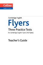 Collins practice tests for yle flyers teacher s guide