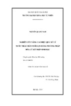 Nghiên cứu nâng cao hiệu quả xử lý nước thải chăn nuôi lợn bằng phương pháp hóa lý kết hợp sinh học (tóm tắt)