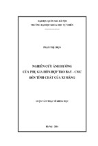 Nghiên cứu ảnh hưởng của phụ gia hỗn hợp tro bay   cmc đến tính chất của xi măng