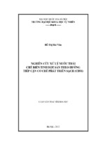 Nghiên cứu xử lý nước thải chế biến tinh bột sắn theo hướng tiếp cận cơ chế phát triển sạch (cdm)