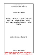 Rủi ro tín dụng tại ngân hàng tmcp kỹ thương việt nam , thực trạng và giải pháp phương ngừa