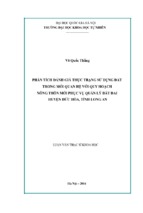 Phân tích đánh giá thực trạng sử dụng đất trong mối quan hệ với quy hoạch nông thôn mới phục vụ quản lý đất đai huyện đức hòa, tỉnh long an