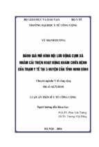 đánh giá mô hình đội lưu động cụm xã nhằm cải thiện hoạt động khám chữa bệnh của trạm y tế tại 3 huyện của tỉnh ninh bình