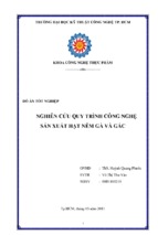 Nghiên cứu quy trình công nghệ sản xuất hạt nêm từ gà và gấc