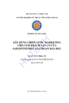 Xây dựng chiến lược marketing cho cụm khách sạn cổ của saigontourist giai đoạn 2012   2015