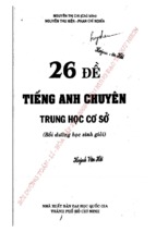 26 đề tiếng anh chuyên trung học cơ sở (bồi dưỡng học sinh giỏi)- nguyễn thị chi 