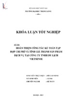 Luận văn hoàn thiện công tác kế toán tập hợp chi phí và tính giá thành sản phẩm dịch vụ tại công ty tnhh du lịch vietsense