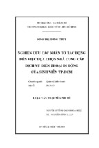 Nghiên cứu các nhân tố tác động đến việc lựa chọn nhà cung cấp dịch vụ điện thoại di động của sinh viên tp.hcm