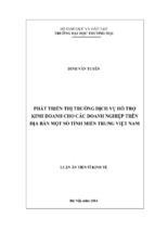 Phát triển thị trường dịch vụ hỗ trợ kinh doanh cho các doanh nghiệp trên địa bàn một số tỉnh miền trung việt nam