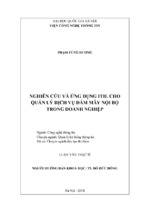 Luận văn thạc sĩ nghiên cứu và ứng dụng itil cho quản lý dịch vụ đám mây nội bộ trong doanh nghiệp