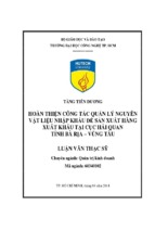 Hoàn thiện công tác quản lý nguyên vật liệu nhập khẩu để sản xuất hàng xuất khẩu tại cục hải quan tỉnh bà rịa vũng tàu