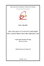 Chức năng quản lý tài nguyên vè điều khiển truy cập racf trong mạng truy nhập hội tụ ims luận văn th.sĩ