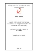 Nghiên cứu một số phương pháp đảm bảo an toàn hệ thống thông tin bằng kiểm soat truy nhập luận văn th.sĩ