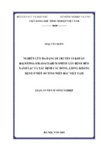 Luận án tiến sĩ nông nghiệp nghiên cứu đa dạng di truyền vi khuẩn ralstonia solanacearum smith gây bệnh héo xanh hại lạc và xác định các dòng, giống kháng bệnh ở một số tỉnh miền bắc việt nam