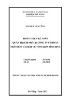 Hoàn thiện kế toán quản trị chi phí tại công ty cổ phần phân bón và dịch vụ tổng hợp bình định luận văn th.sĩ