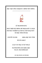 Phát triển hệ thống hỗ trợ ra đề và chấm thi trắc nghiệm tại trung tâm ngoại ngữ   tin học tỉnh yên bái luận văn th.sĩ