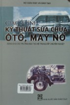 Giáo trình kỹ thuật sửa chữa ô tô, máy nổ  nguyễn tất tiến, đỗ xuân kính