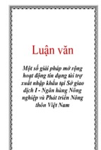 Một số giải pháp mở rộng hoạt động tín dụng tài trợ xuất nhập khẩu tại sở giao dịch i   ngân hàng nông nghiệp và phát triển nông thôn việt nam