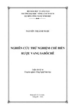 Nghiên cứu thử nghiệm chế biến rượu vang sabôchê