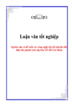 Nghiên cứu và đề xuất các công nghệ tái chế khả thi chất thải rắn plastic trên địa bàn tp. hồ chí minh