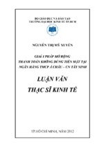 Luận văn thạc sỹ kinh tế giải pháp mở rộng thanh toán không dùng tiền mặt tại ngân hàng thương mại cổ phần á châu   chi nhánh tây ninh