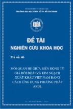 đề tài nghiên cứu khoa học mối quan hệ giữa biến động tỷ giá hối đoái và kim ngạch xuất khẩu việt nam bằng cách ứng dụng phương pháp ardl