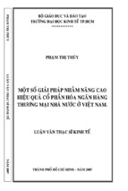 Một số giải pháp nhằm nâng cao hiệu quả cổ phần hoá ngân hàng thương mại cổ phần hoá ở việt nam