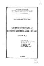 Báo cáo khoa học đề tài cấp bộ xây dựng và thống nhất hệ thống ký hiệu braille việt ngữ