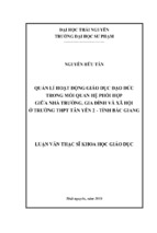 Quản lí hoạt động giáo dục đạo đức trong mối quan hệ phối hợp giữa nhà trường, gia đình và xã hội ở trường thpt tân yên 2