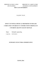 Summary of doctoral dissertation effect of initial physical properties of roller compacted concrete to construction schedule of concrete gravity dam in vietnam