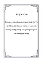 đào tạo và bồi dưỡng cán bộ quản lý các sở, ty, các phòng giáo dục, các trường sư phạm, các trường cán bộ quản lý của ngành giáo dục và các trường phổ thông