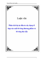 Phân tích dự án đầu tư xây dựng tổ hợp sản xuất bê tông thương phẩm và bê tông đúc sẵn