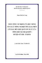 Phân tích tác động của qui trình sản xuất nông nghiệp tốt (gap) trên cây rau đến hiệu quả sản xuất của nông dân xã nhuận đức huyện củ chi