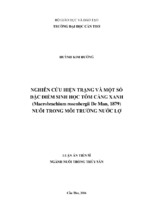 Nghiên cứu hiện trạng và một số đặc điểm sinh học tôm càng xanh (macrobrachium rosenbergii de man, 1879) nuôi trong môi trường nước lợ