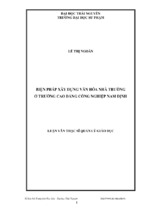 Biện pháp xây dựng văn hoá nhà trường ở trường cao đẳng công nghiệp nam địnhbiện pháp xây dựng văn hoá nhà trường ở trường cao đẳng công nghiệp nam định